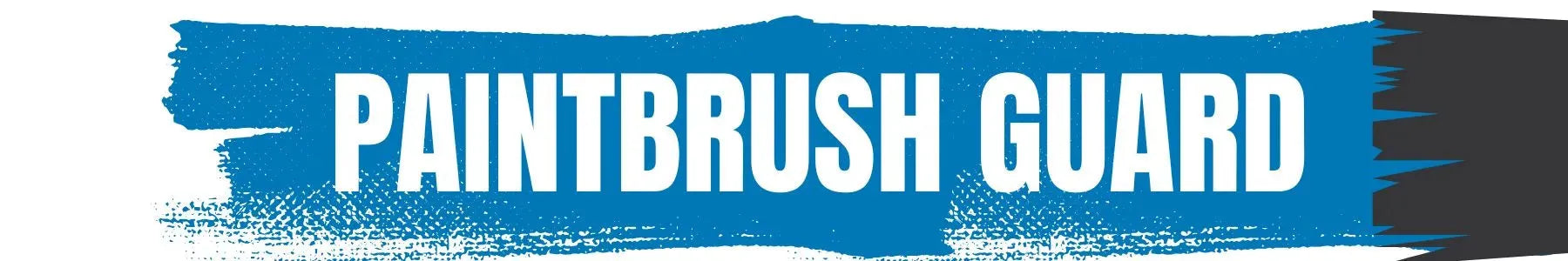Take control of your home improvement painting projects with Paintbrush Guard.